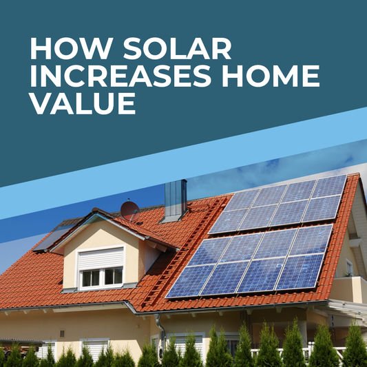 How Solar Increases Home Value